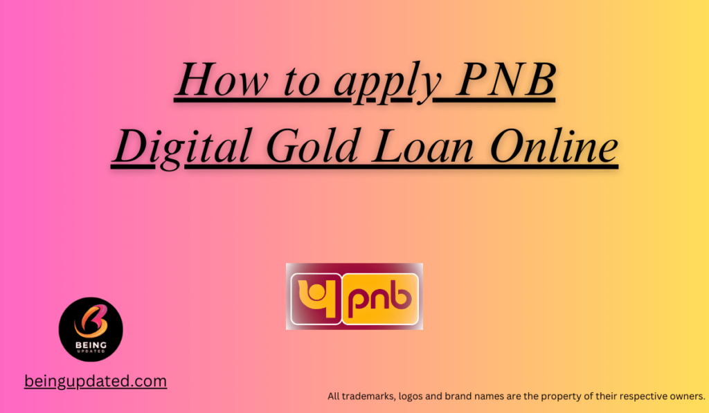 PNB Digital Gold Loan Online