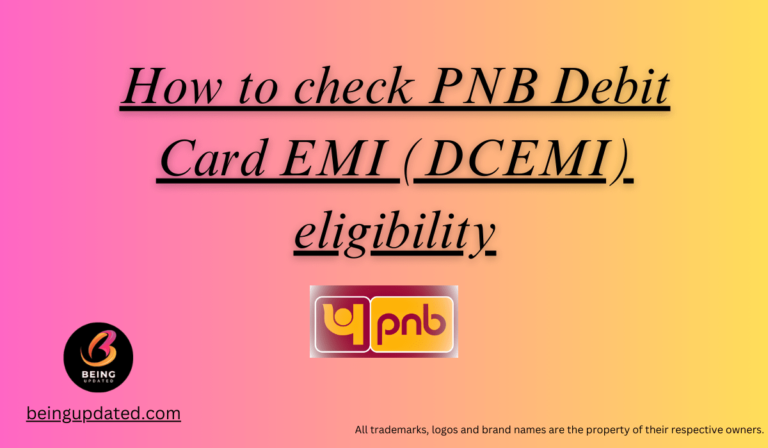How To Check Pnb Debit Card Emi Dcemi Eligibility 5730